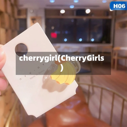 cherrygirl(CherryGirls)